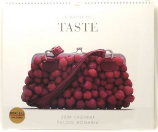 New A Matter of Taste 2009 Wall Calendar Fulvio Bonavia