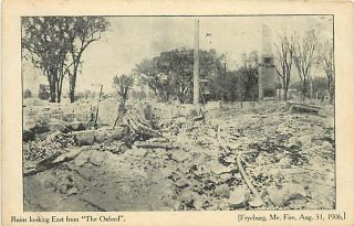  Me Fryeburg Fire Ruins Circa 1906 Early T94425