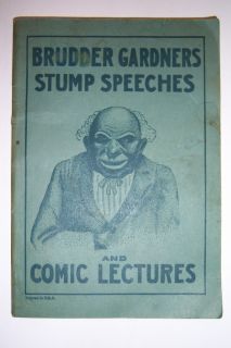 Brudder Gardners Stump Speeches and Comic Lectures