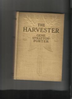 1911 Gene Stratton Porter The Harvester 1st Ed Clean Copy