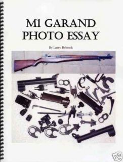 M1 Garand Photo Essay Book By Larry Babcock