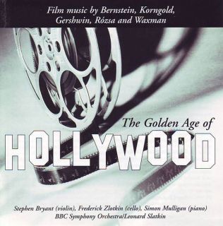 The Golden Age of Hollywood CD BBC Bernstein Gershwin