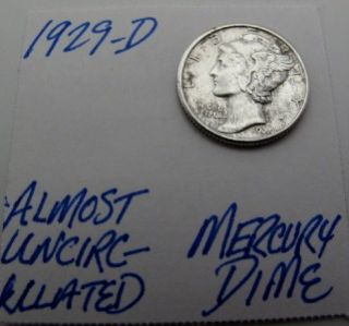 1929 D SILVER MERCURY DIME ALMOST UNCIRCULATED REALLY NICE TYPE COIN
