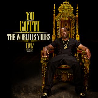 Yo Gotti   Cocaine Muzik 7 (The World Is Yours)  CM7 BRAND NEW MIXTAPE