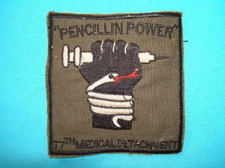 VIETNAM WAR PATCH,US 77th MED DET PENCILLIN POWER