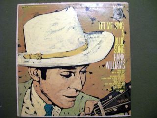 Hank Williams Let Me Sing A Blue Song Vinyl Record