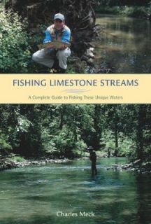  Fishing These Unique Waters by Charles R. Meck 2005, Hardcover
