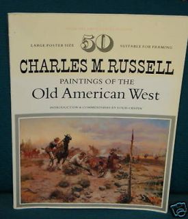 50 Charles M. Russell poster paintings of the Old West