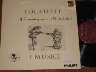 Locatelli 4 Concerti Grossi OP1 8 9 11 12 I Musici Philips Minigroove