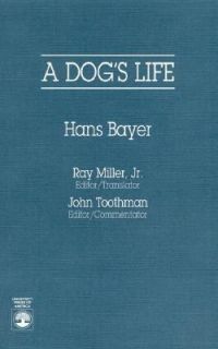 Dogs Life by Hans Bayer, John Toothman and Ray Miller (1993