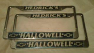 Hedricks Hallowell Chevrolet Dealership License Plate Frame Set Tag