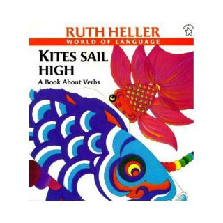New Kites Sail High Heller Ruth 9780698113893 0698113896