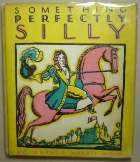  RARE Art Deco Illustrated Something Perfectly Silly. Marni Harrie Wood