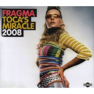 Tocas Miracle 2008 Fragma Music
