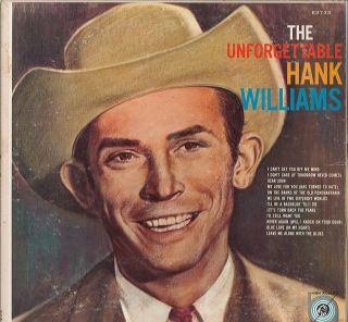  Hank Williams "The Unforgettable'" LP