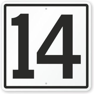 Sign With Number 14 Sign, 18 x 18
