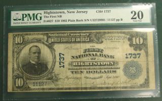 Hightstown NJ $10 1902 Plain Back Fr 627 The First NB CH 1737 PMG VF