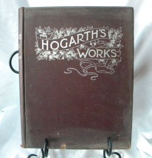  Hogarths Works Hardcover Book Illustrated The Works of Hogarth
