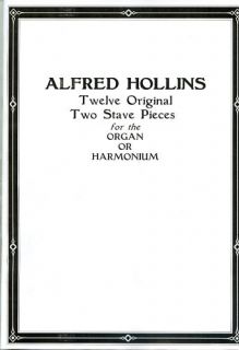 Organ or Harmonium Music 12 Pieces by Alfred Hollins