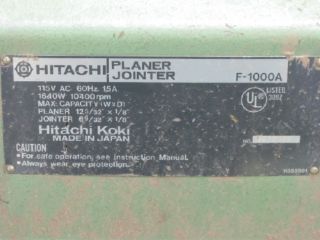 HITACHI F 1000A PLANER/JOINTER PLANER 12.15625 X .125,