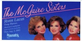 The McGuire Sisters Harrahs Reno Nevada Postcard 1985 Ronn Lucas