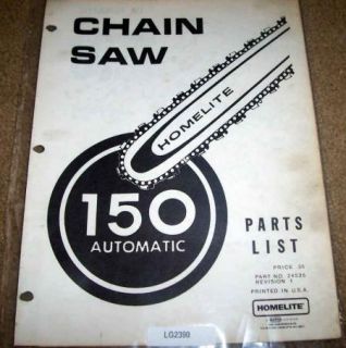 Homelite 150 Automatic Chain Saw Parts Manual Catalog