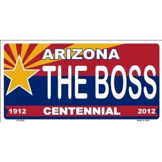 Arizona Centennial the Boss License Plate Auto Tag