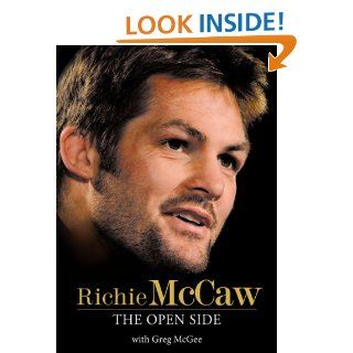 Richie McCaw The Open Side Hodder Moa Kindle Store