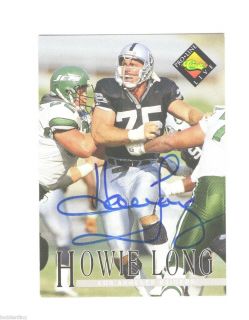 HOWIE LONG * HALL of FAME * CERTIFIED AUTOGRAPH # 449 / 1000 * OAKLAND