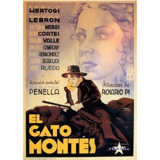 Gato Montes, El Movie Poster (27 x 40 Inches   69cm x