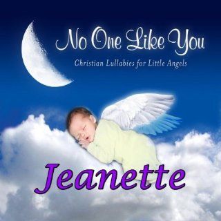 Jeanette, I Love You So (Genette, Ginette, Jinette