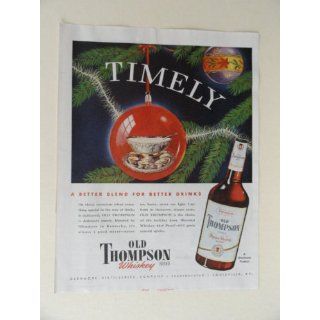 Old Thompson whiskey. 40s full page print ad. (christmas