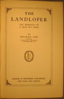 Holman Day Landloper Man on Foot 1915 1st Edition