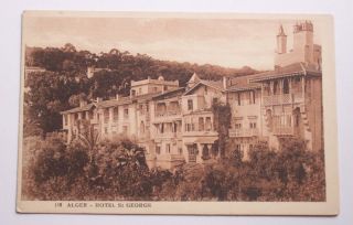 Hotel St George Alger Algiers Algeria Postcard
