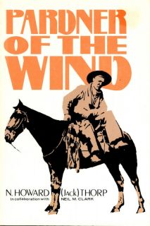 Pardner of The Wind Thorp 1977 1st Bison Editon 0803258755