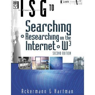 The Information Searchers Guide to Searching and Researching on the