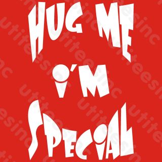 12 Colors Hug Me IM Special T Shirt Funny Short Bus Cute Add College