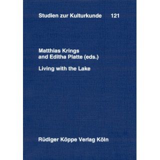 , Culture and Economy of Lake Chad (Studien zur Kulturkunde, Vol.121