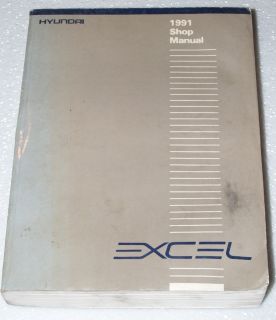 1991 Hyundai Excel GL GS GLS Sedan Hatchback Original Shop Service
