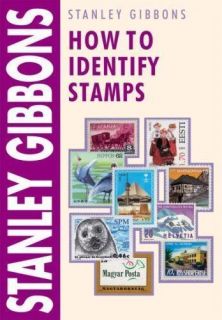 Stanley Gibbons How to Identify World Stamps Book