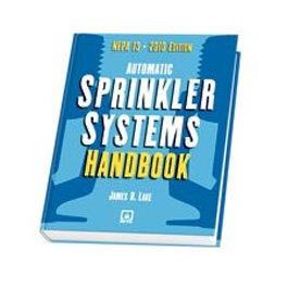 NFPA 13 Automatic Sprinkler Systems Handbook 2010 Edition 0877658560