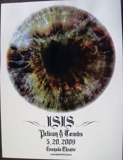 Isis TX 2009 Silkscreen Concert Poster Pelican Ed 111
