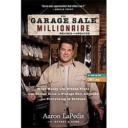   The Garage Sale Millionaire Lapedis Aaron Kern Jeffrey D Zufelt Jack