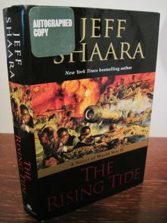 Signed 1st 1st The Rising Tide Jeff Shaara War WWII