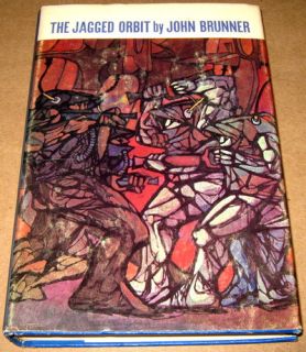 John Brunner The Jagged Orbit Hardcover RARE Out of Print 1969