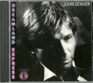 John Denver Dreamland Express CD 11 Tracks 1985 RCA Records