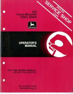 John Deere " 423 Front Mounted Utility Blade" Dealer Service Operator's Manual  