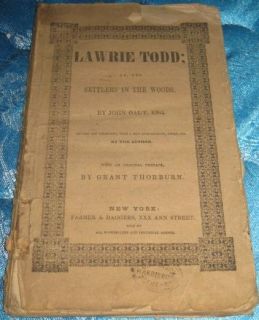 Antique Soft Cover Book Lawrie Todd or Settlers in The Woods John Galt 1845  
