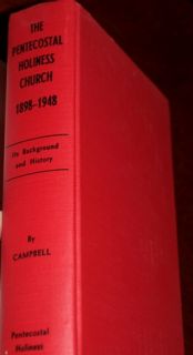 Joseph Campbell 1st Edition Pentecostal Holiness Church  