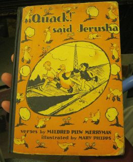 1930 Childs Childrens Book Quack Said Jerusha Mary Phipps Black